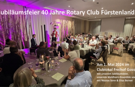 40 Jahre Rotary Club Fürstenland
